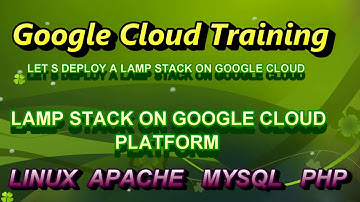 DEPLOY LAMP STACK ON GOOGLE CLOUD