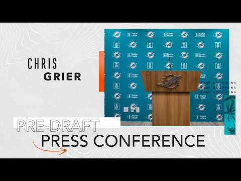 GM CHRIS GRIER PRE-DRAFT PRESS CONFERENCE