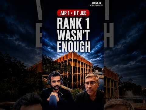 He was IIT JEE Rank-1 and then it didn't matter as much