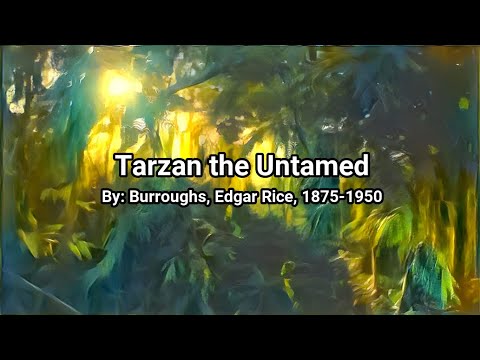 Tarzan the Untamed 📘 [Synthesized Audiobook] #Tarzan
