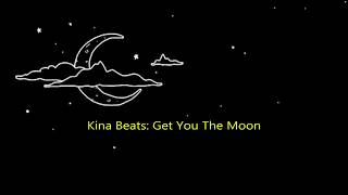 Kina - get you the moon (Tradução PT-BR) chords