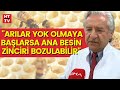 ''Tedbir almazsak besin bulmakta çok büyük güçlük çekeceğiz.''