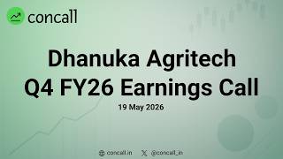 Dhanuka Agritech Q4 FY26 Earnings Conference Call | Concall.in screenshot 4