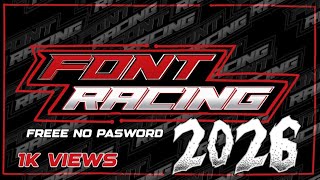 BAGI - BAGI FONT RACING FREE NO PW 2026 V1
