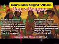 BARKADA NIGHTS VIBES | RAP x REGGAE |@SoundtripPH58 | Please subscribe