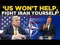 US IRAN WAR LIVE: TRUMP DROPS BOMBSHELL – 'NATO &amp; Allies, GO TAKE YOUR OIL FROM IRAN, US WON'T HELP'