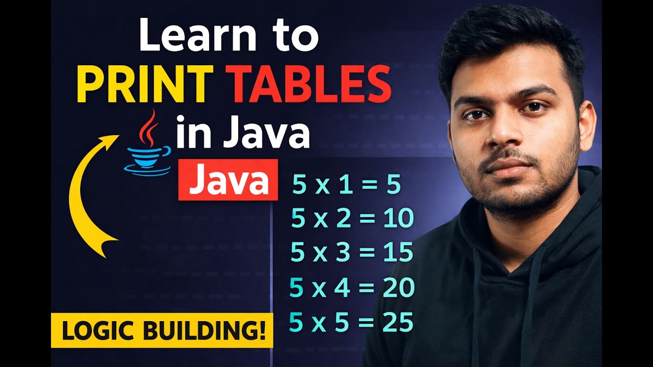 Java Table Program | Print Tables in Java (5×1=5) | Logic Building for ...