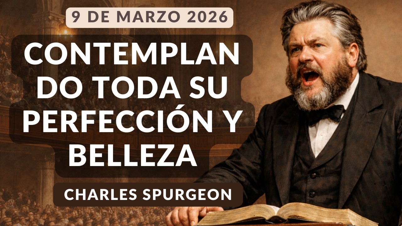DEVOCIONAL DE HOY | Devocionales Cristianos Diarios | Pastor Spurgeon