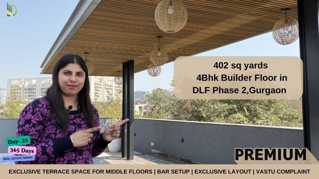 4Bhk Builder Floor in DLF Phase- 2 | 400 sq yd Builder floor in Gurgaon | Gurgaon Luxury Floors #dlf