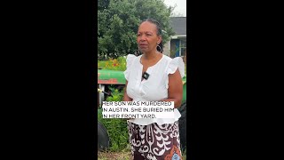 'My gratitude garden.' Mother creates memorial for son who was murdered in Austin