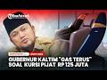 Gubernur Kaltim "Gas Terus" Meski Tuai Polemik Soal Kursi Pijat Rp125 Juta,