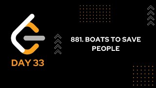 DAY 33 | 881. Boats to Save People | LeetCode 881 | JAVA