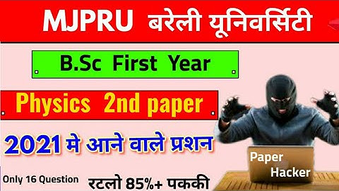 Bsc First Year Physics Second Paper  important question 2021 || #MJPRU || @drsurajraj