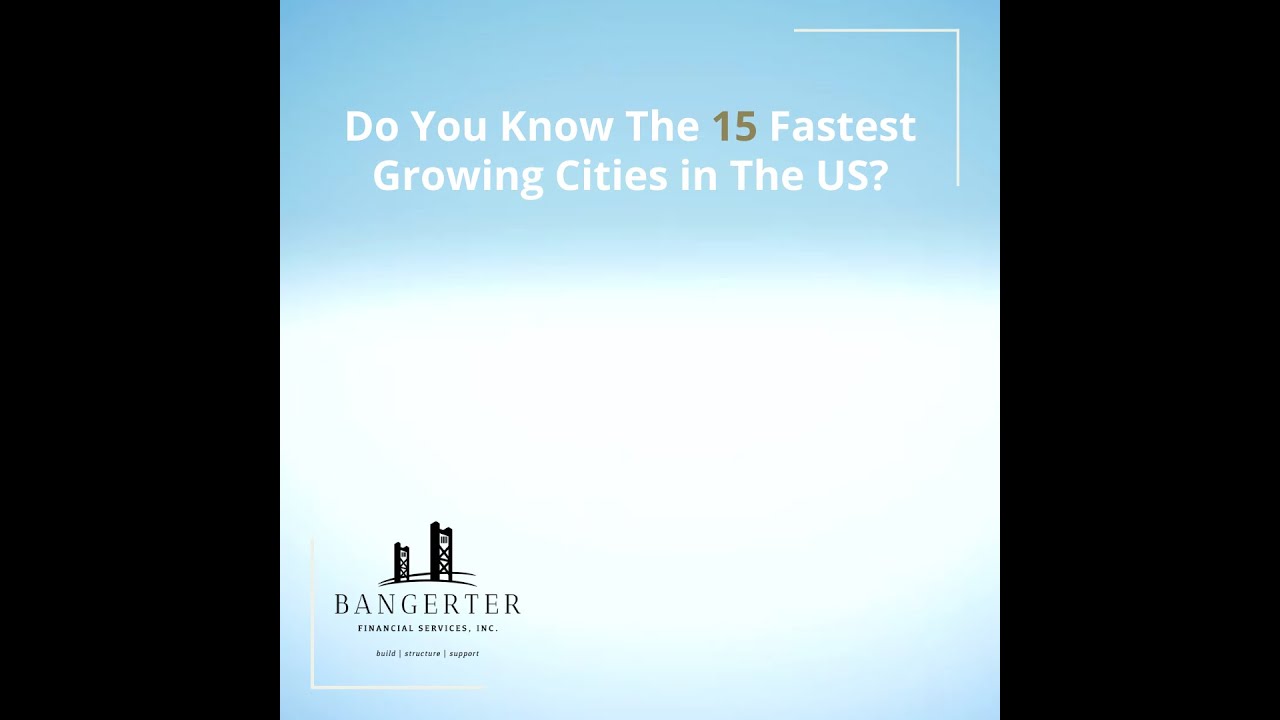 Here are the Fastest Growing Cities in The U.S. for 2022. - YouTube