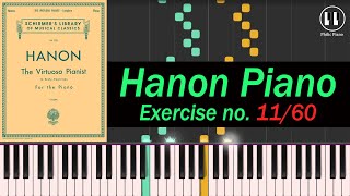 Hanon Piano Exercise no.11/60 | Philic Piano