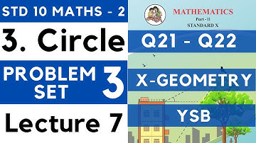 Circle | Problem Set 3 Lecture 7 | SSC Class 10 Geometry | Maths Part 2 | Maharashtra Board