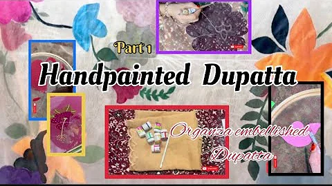 🌹Hand painted |embellished dupatta 🎨✨how to make viral hand-painted organza dupatta |part1 #viral 😍