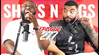 Something You Should've Told Them Before Getting Together | EP 277 | ShxtsnGigs Podcast