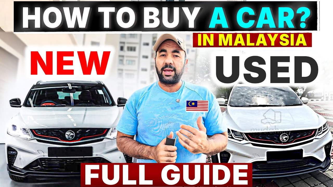 Complete Malaysia Car Buying Guide