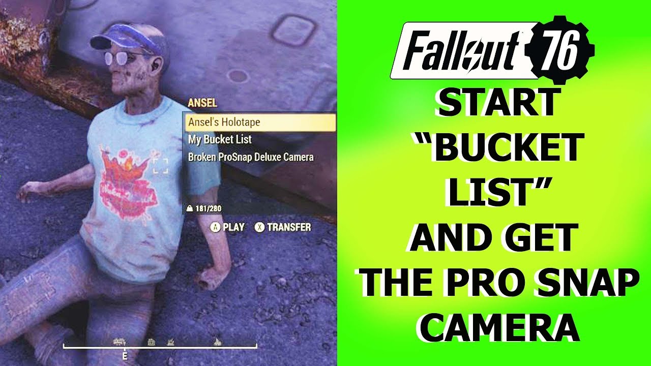 Fallout 76 Start The Bucket List Quest And Get The Pro Snap Camera Youtube