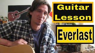 Smoking and Drinking- Guitar Tutorial - Everlast (Acoustic)