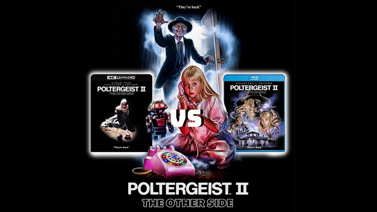 ▶ Comparison of Poltergeist II The Other Side 4K (4K DI) HDR10 vs 2017 REMASTERED Edition