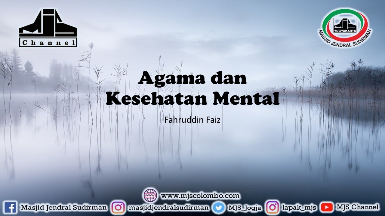 Ngaji Filsafat 414 : Agama dan Kesehatan Mental