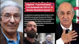 The European Union wants a confrontation with Algeria over Boualam Sansal!