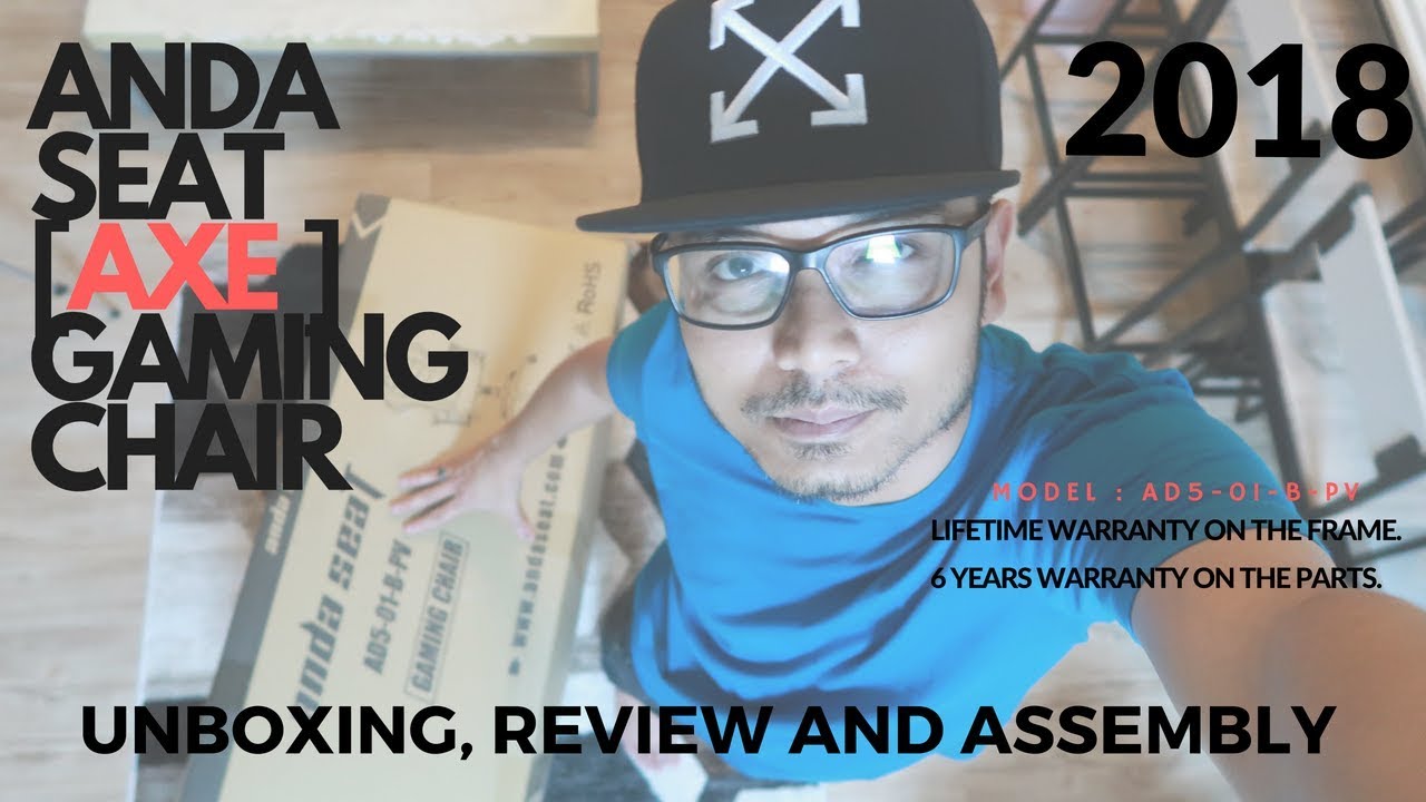 Anda Seat Axe Gaming Chair ||| Unboxing, Review & Assembly ||| Cheap Gaming Chair ||| MALAYSIA 2018