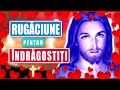 Rugaciune Pentru Iubit/Iubita 🙏 Rugaciunea Indragostitilor si a Sotilor 💖