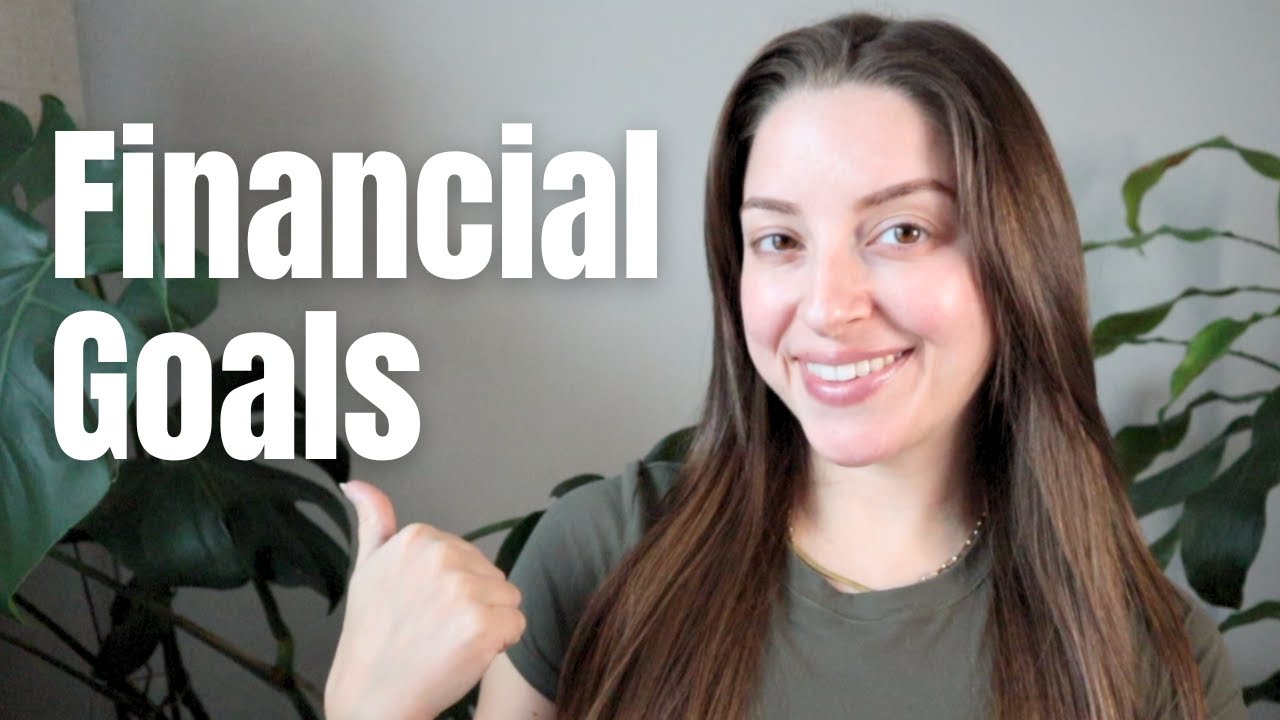 How to Set Financial Goals and Actually Achieve Them - YouTube