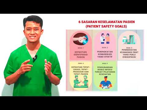 LENGKAP..!! PENJELASAN SASARAN KESELAMATAN PASIEN (SKP)/PATIENT SAFETY GOALS || DUNIA KEPERAWATAN