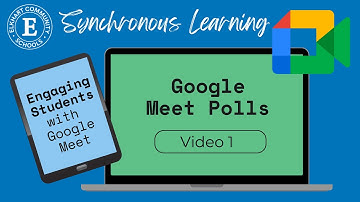 Google Meet Engagement Tools: Polls