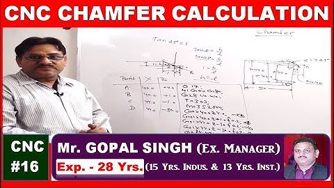 CNC PROGRAMMING - HOW TO MAKE CNC CHAMFER PROGRAMMING WITH X & Z VALUE | C16 | IN HINDI BY GOPAL SIR