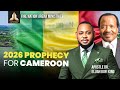 Breaking 2026 Prophecy For Cameroon Apostle Dr Elijah Kofi King
