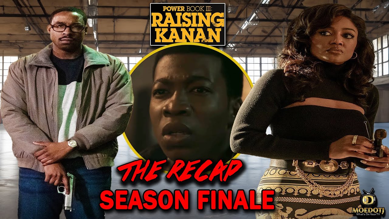 Power Book III: Raising Kanan Season 3 Finale Recap!! Made You Look ...