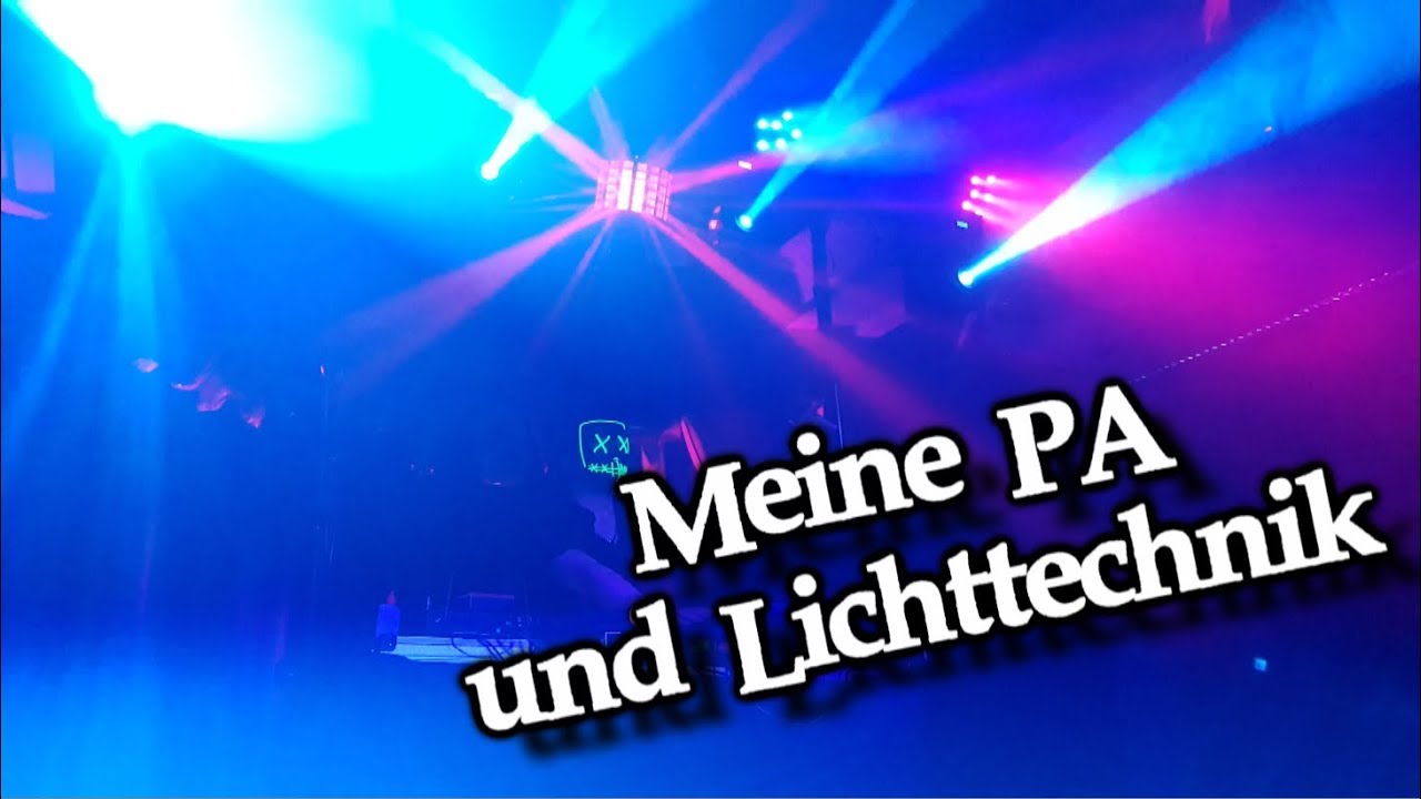 Meine PA und Lichttechnik