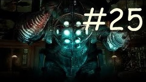 BioShock - Walkthrough W/Christian Part 25 - Hephaestus (PS3 / Xbox 360)