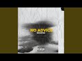 No advice