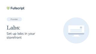 Labs Set Up Labs In Your Storefront Provider Support