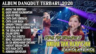 Andai Tak Berpisah Shinta Arsinta  Playlist Dangdut Koplo Terbaru Viralalbum Terbaik Cakdut Royal