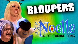 Bloopers From Noelle: A Deltarune Song