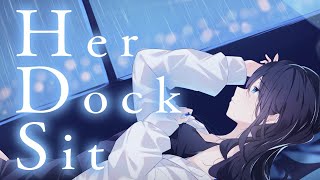 Her Dock Sit/feat. 夢ノ結晶 POPY