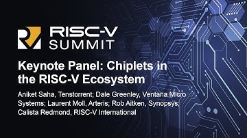 Keynote Panel: Chiplets in the RISC-V Ecosystem