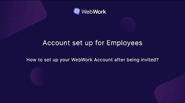 How to set up your WebWork Account after being Invited?