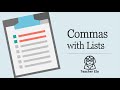 Understanding Commas in Lists