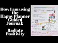 How I am using The Happy Planner Guided Journal: Radiate Positivity