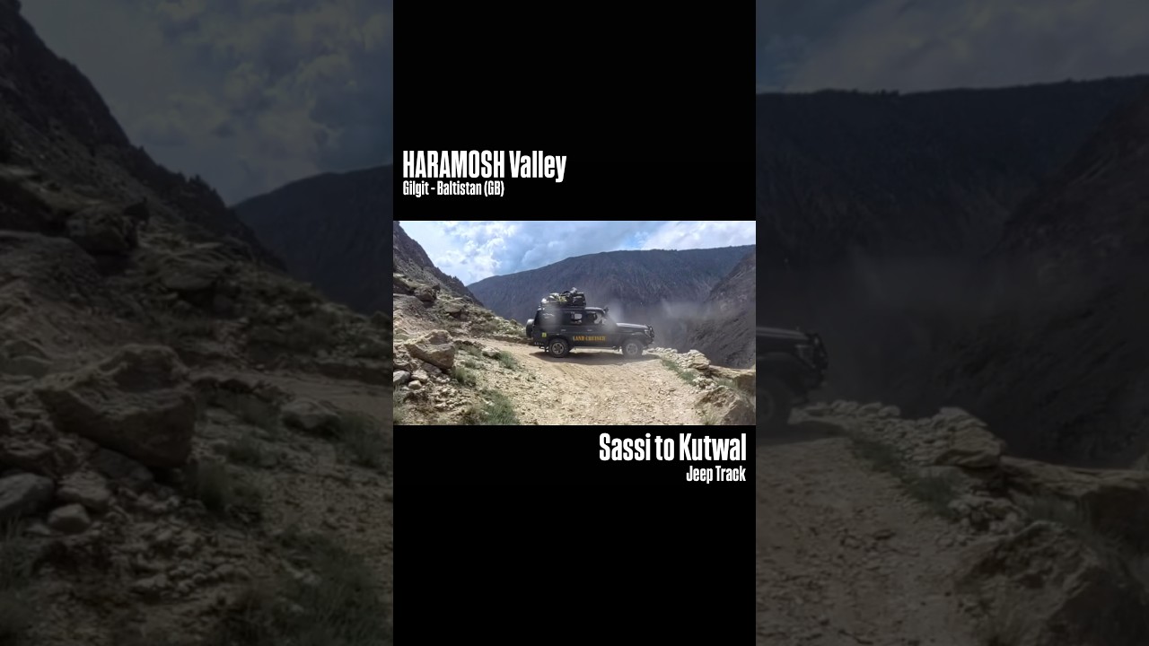 HARAMOSH Valley | Sassi to Kutwal | Gilgit - Baltistan (GB) | Pakistan | umarAWAIS.ALPHArider