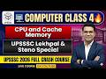 Computer for UPSSSC Class 4: CPU and Cache Memory | UPSSSC Lekhpal &amp; Steno Computer @MOCK101