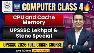 Computer for UPSSSC Class 4: CPU and Cache Memory | UPSSSC Lekhpal &amp; Steno Computer @MOCK101